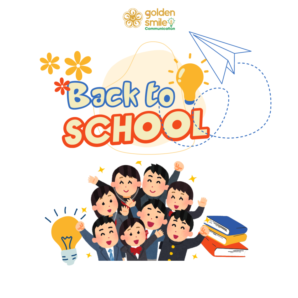 BACK TO SCHOOL CÙNG GOLDEN SMILE COMMUNICATION
